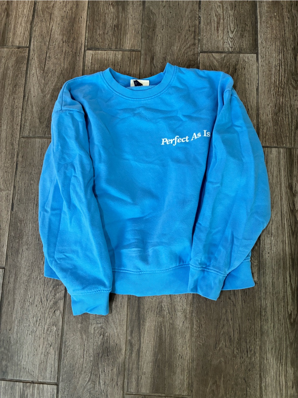 Perfect As Is Blue Crewneck Sweatshirt